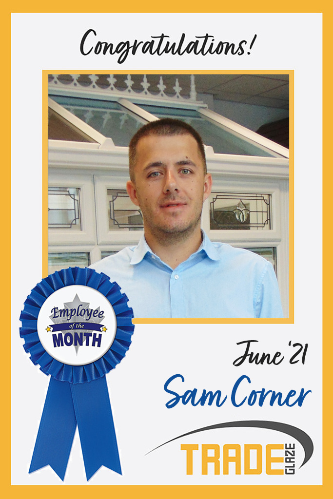 Meet our June Employee of the Month: Sam Corner