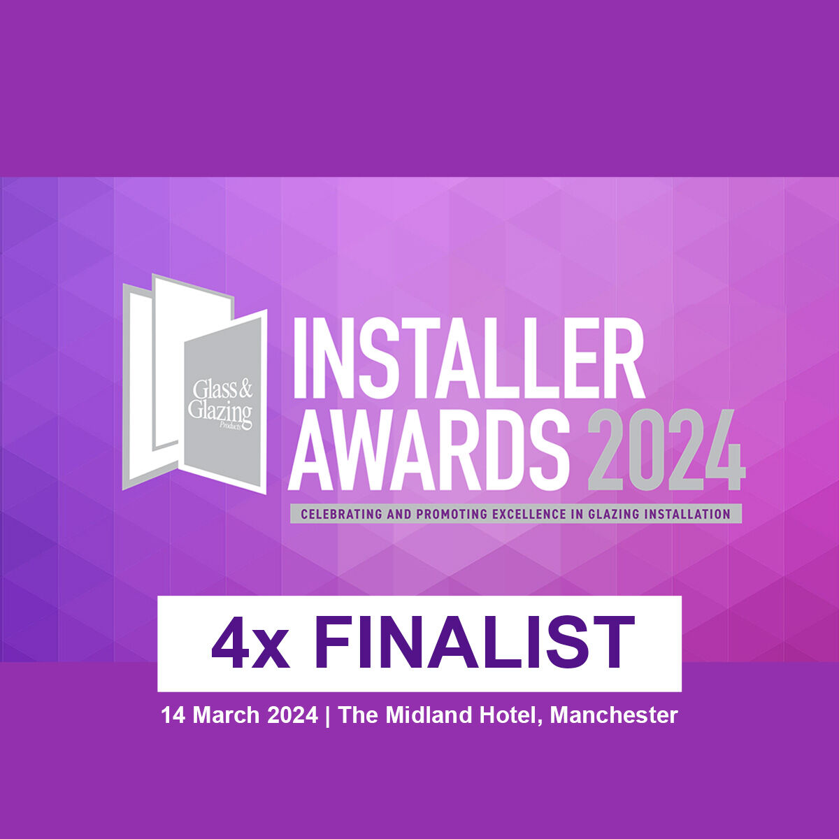 Tradeglaze Announced as Finalist in Four Categories in National Glass and Glazing Awards